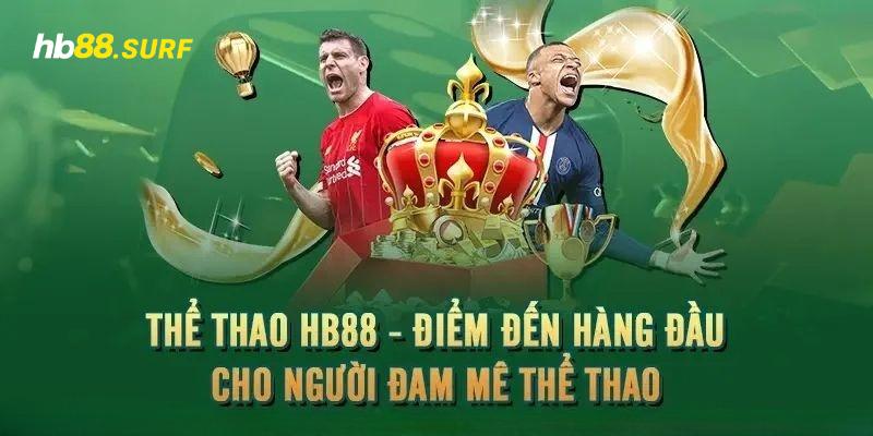 Thể Thao HB88 - Trải Nghiệm Nhiều Game Thi Đấu Đặc Sắc